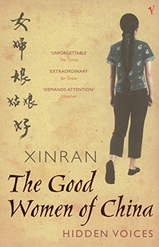 The Good Women Of China: Hidden Voices von Vintage